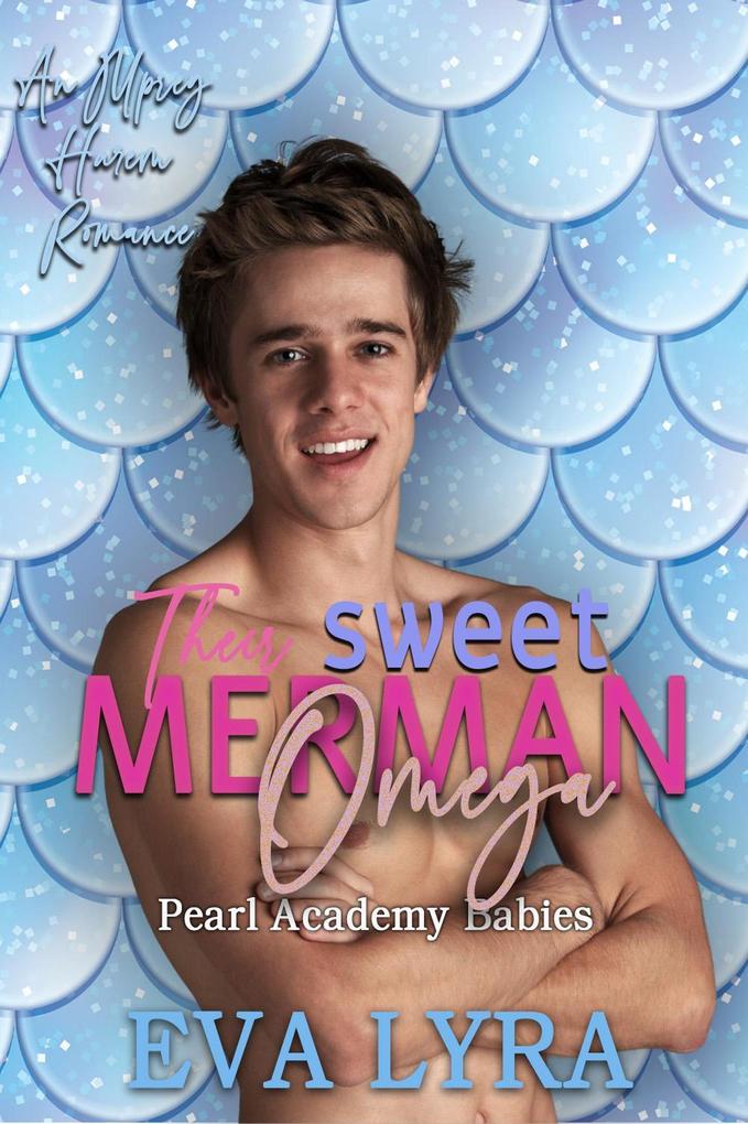 Their Sweet Merman Omega