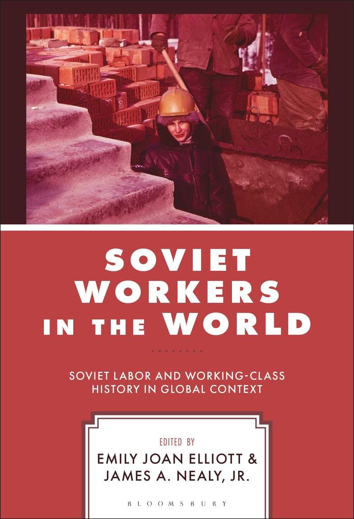 Soviet Workers in the World