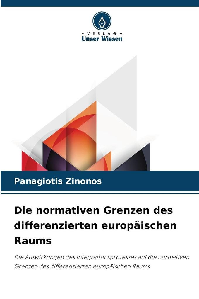 Die normativen Grenzen des differenzierten europäischen Raums