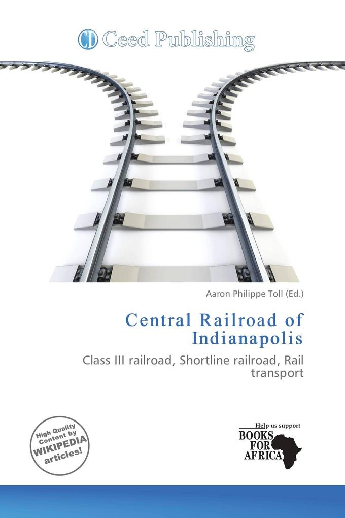 Central Railroad of Indianapolis