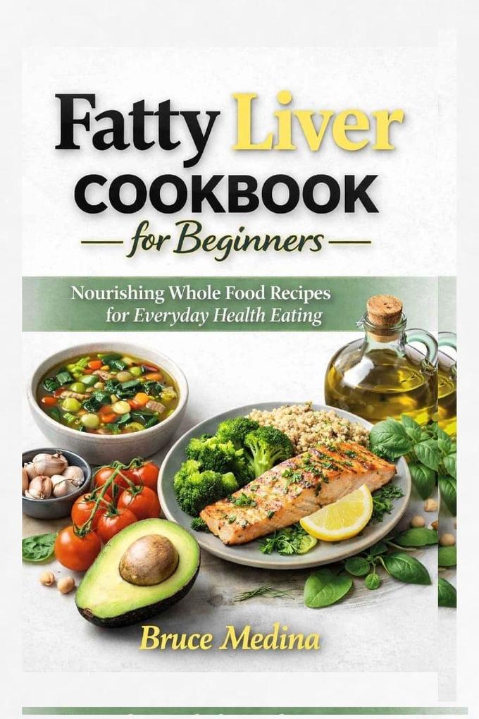 Fatty Liver Cookbook for Beginners