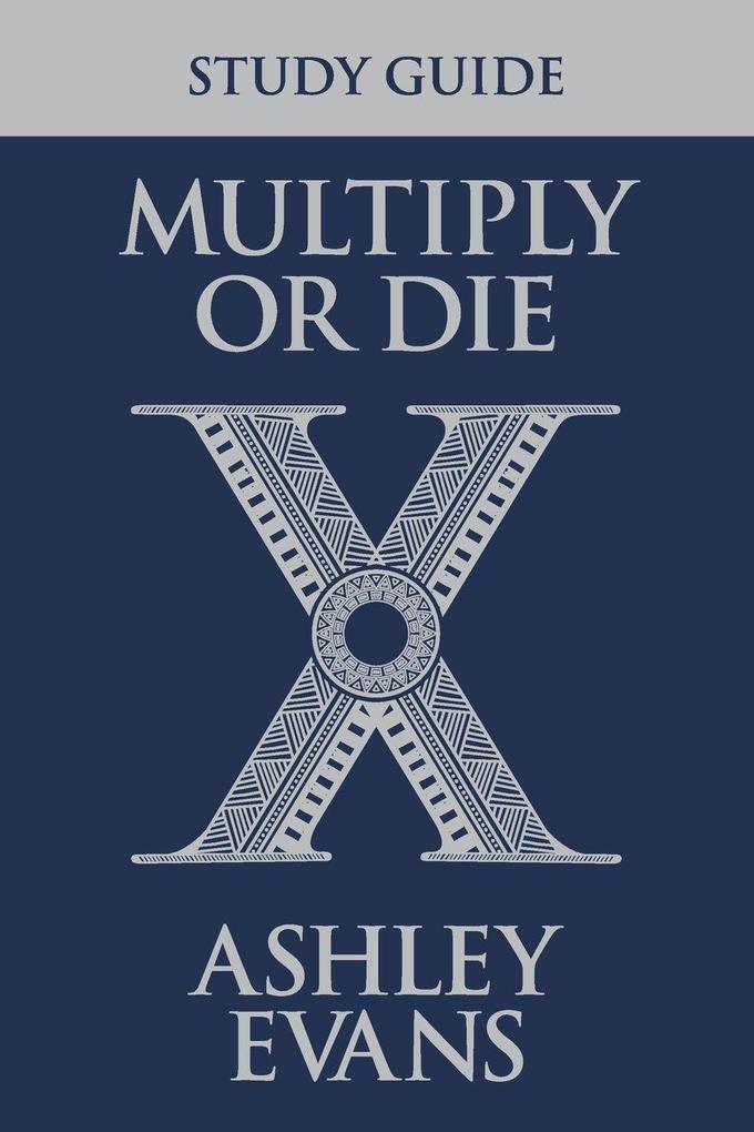 Multiply or Die Study Guide