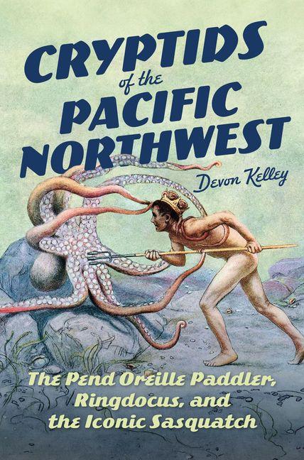 Cryptids of the Pacific Northwest