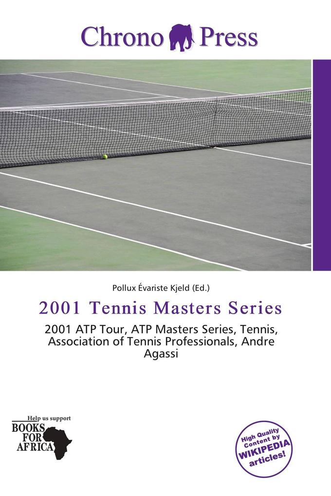 2001 Tennis Masters Series