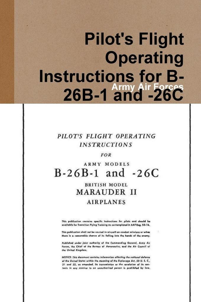 Pilot's Flight Operating Instructions for B-26B-1 and -26C