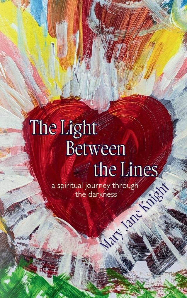 The Light Between the Lines