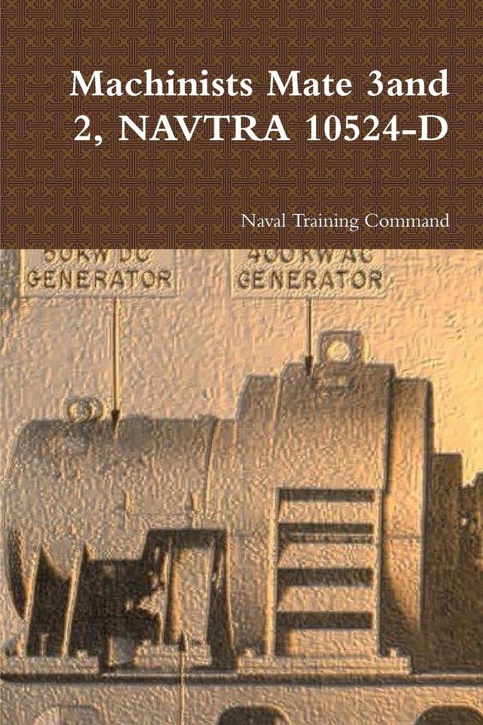 Machinists Mate 3and 2 NAVTRA 10524-D