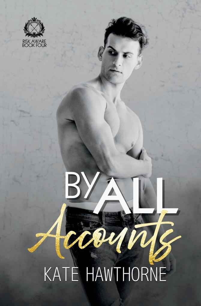 By All Accounts