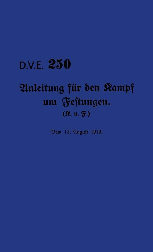 DVE250 Instruction for the Conduct of Fortress Warfare