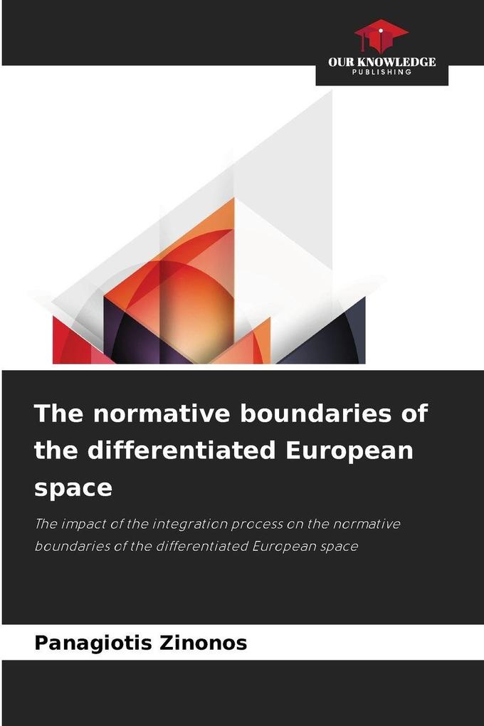 The normative boundaries of the differentiated European space