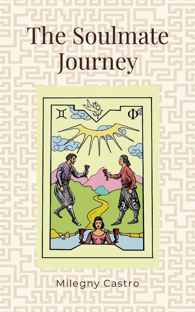 The soulmate Journey