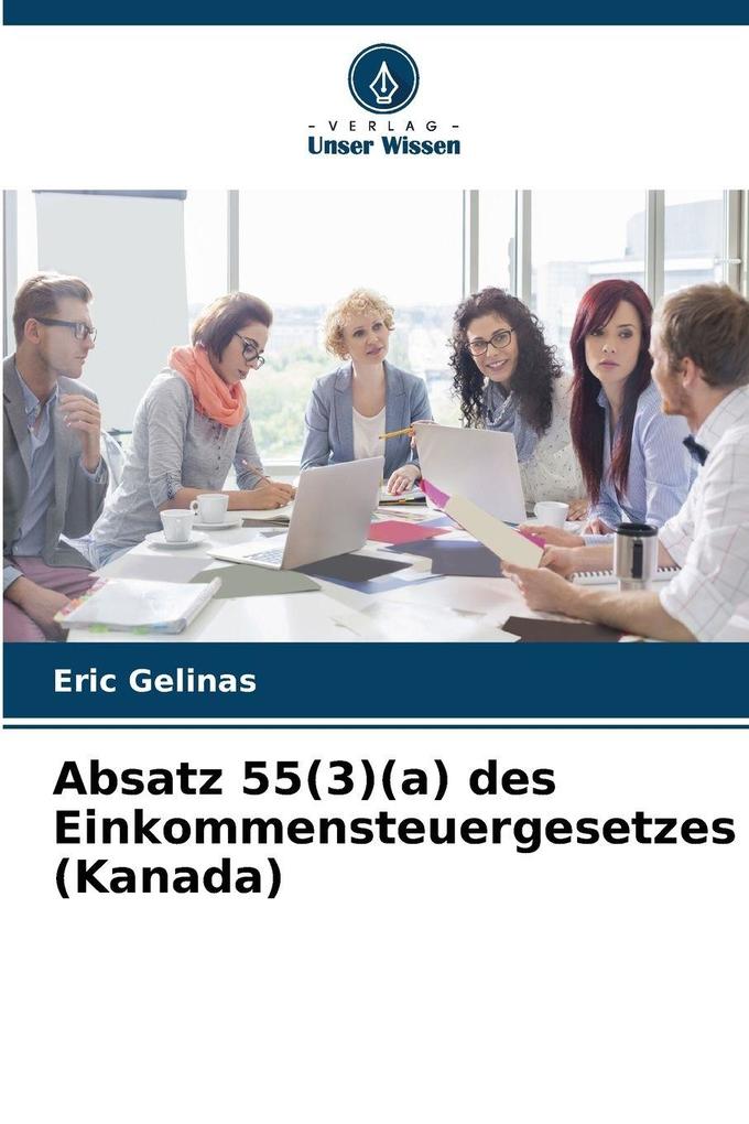 Absatz 55(3)(a) des Einkommensteuergesetzes (Kanada)