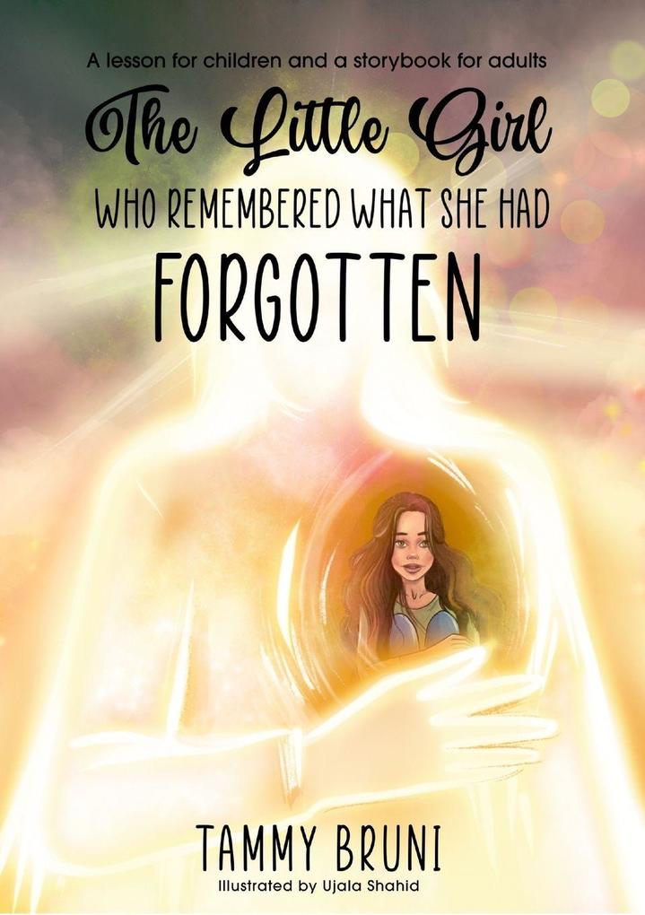 The Little Girl Who Remembered What She Had Forgotten