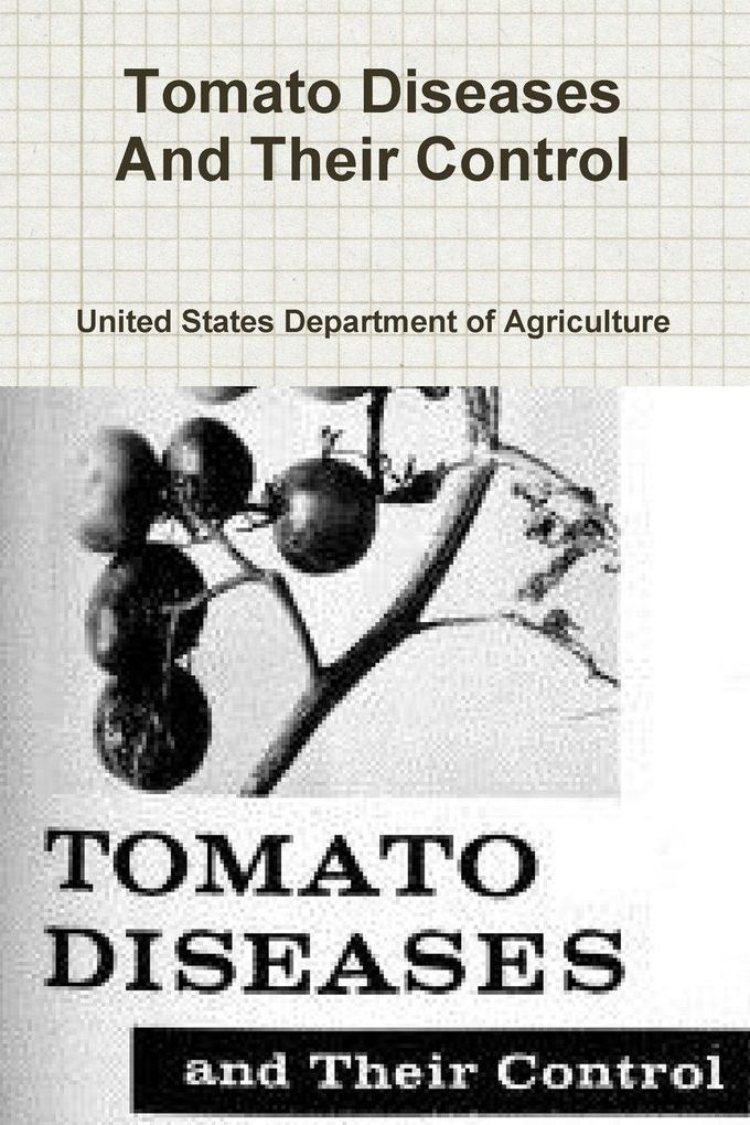 Tomato Diseases And Their Control