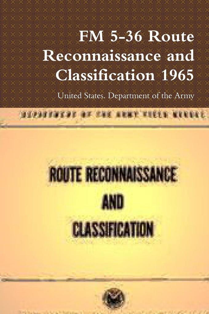 FM 5-36 Route Reconnaissance and Classification 1965