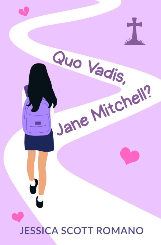Quo Vadis Jane Mitchell?