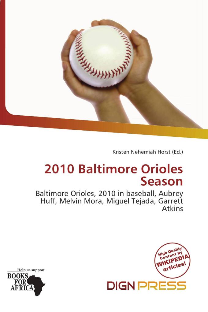 2010 Baltimore Orioles Season