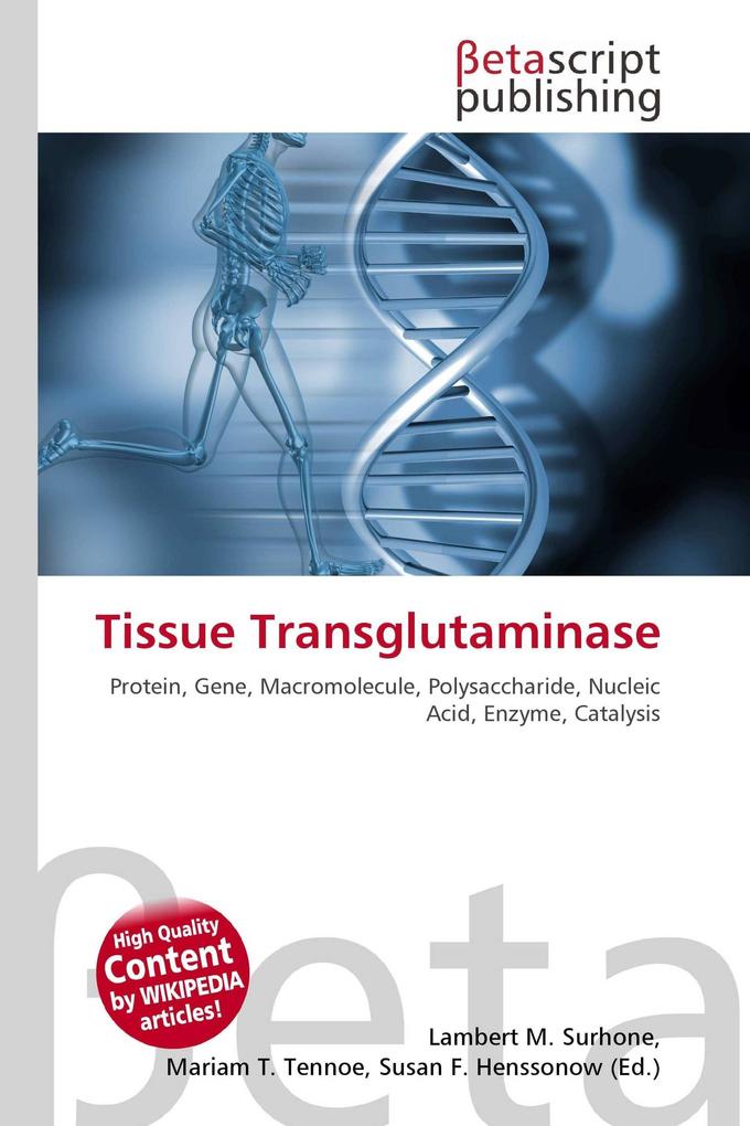 Tissue Transglutaminase