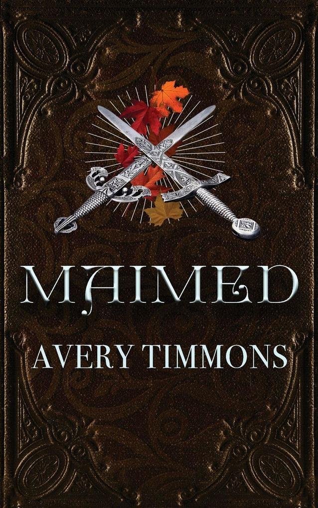 Maimed
