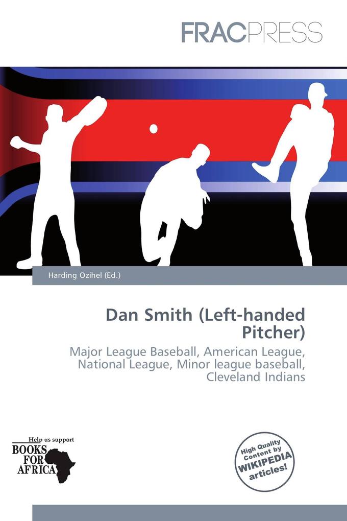Dan Smith (Left-handed Pitcher)