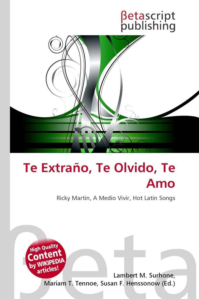 Te Extraño Te Olvido Te Amo