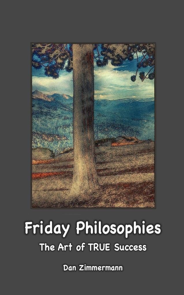 Friday Philosophies