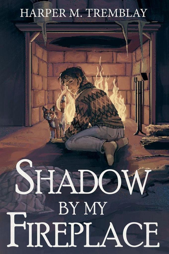 Shadow By My Fireplace