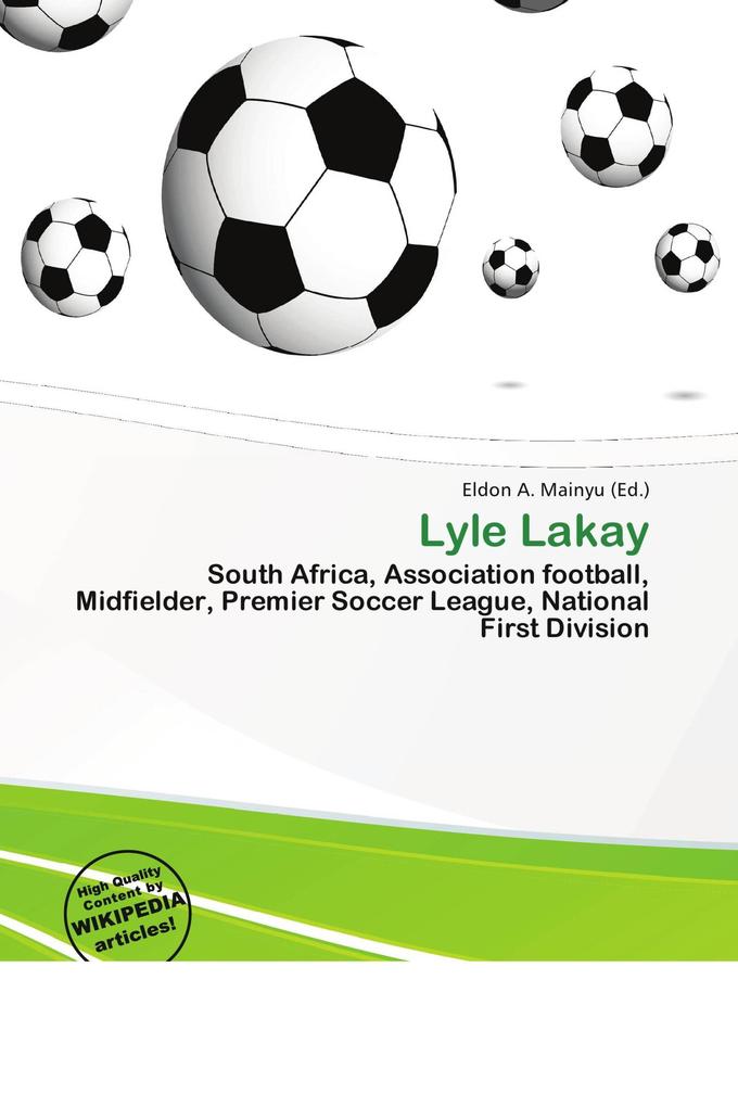 Lyle Lakay