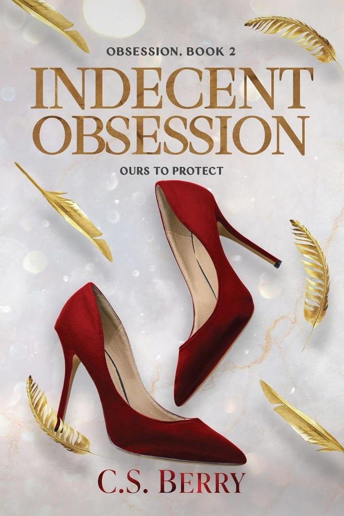 Indecent Obsession