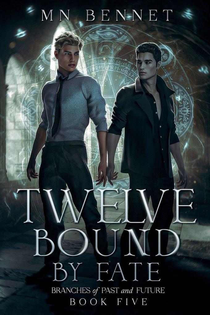 Twelve Bound By Fate