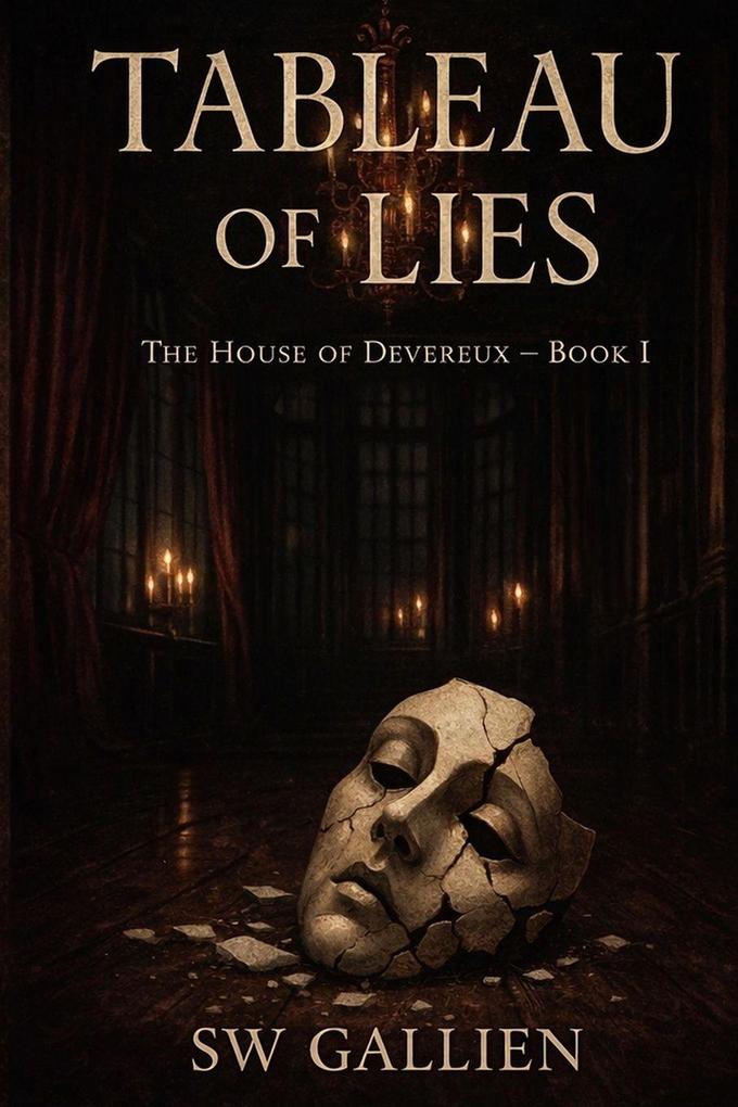 Tableau of Lies