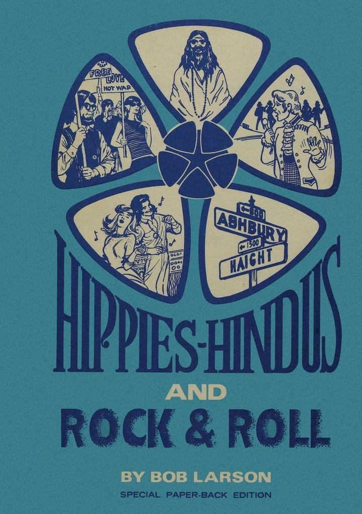 Hippies Hindus and Rock & Roll
