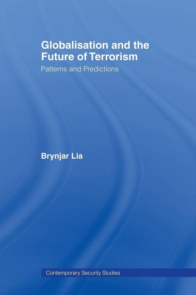 Globalisation and the Future of Terrorism