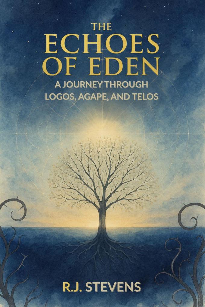 The Echoes of Eden