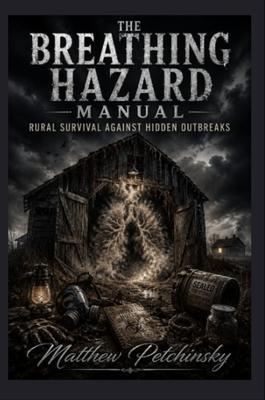 The Breathing Hazard Manual