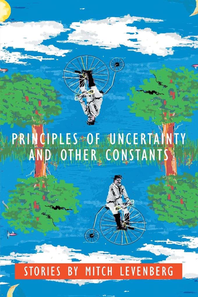 Principles of Uncertainty and Other Constants