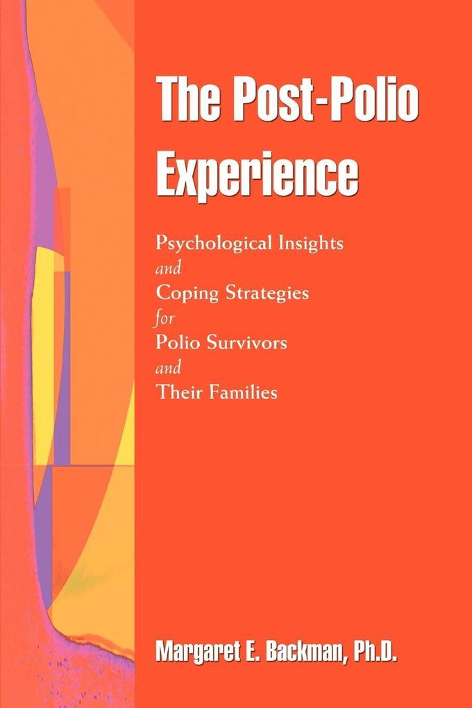 The Post-Polio Experience