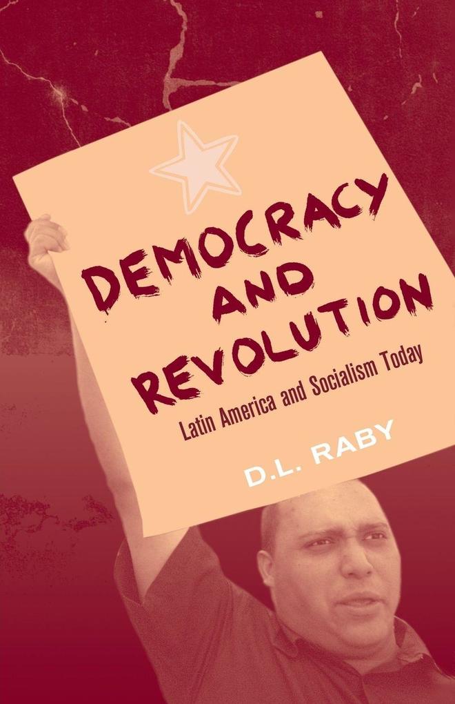 Democracy And Revolution