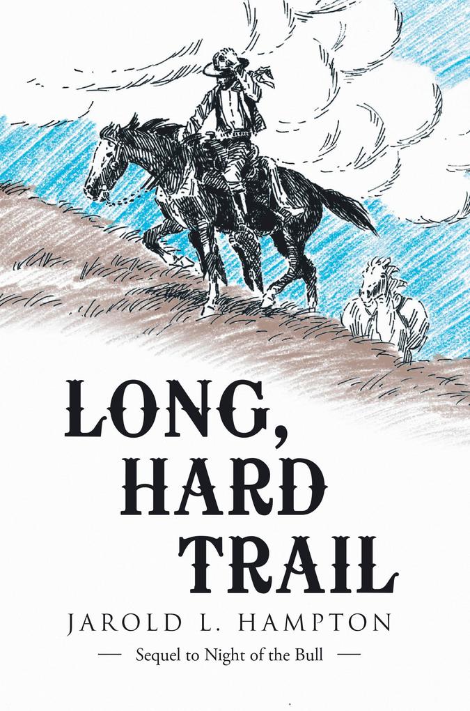 Long Hard Trail