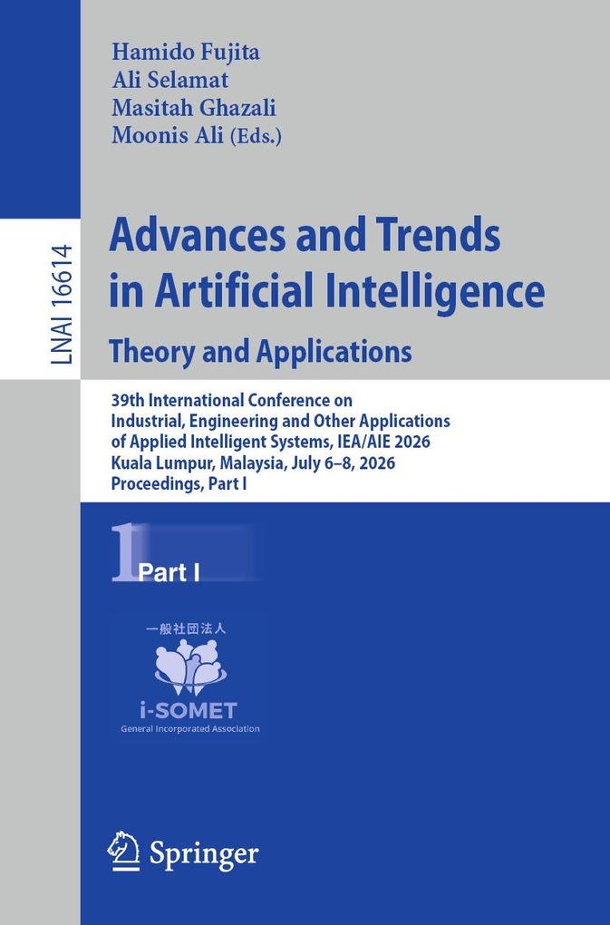 Advances and Trends in Artificial Intelligence. Theory and Applications