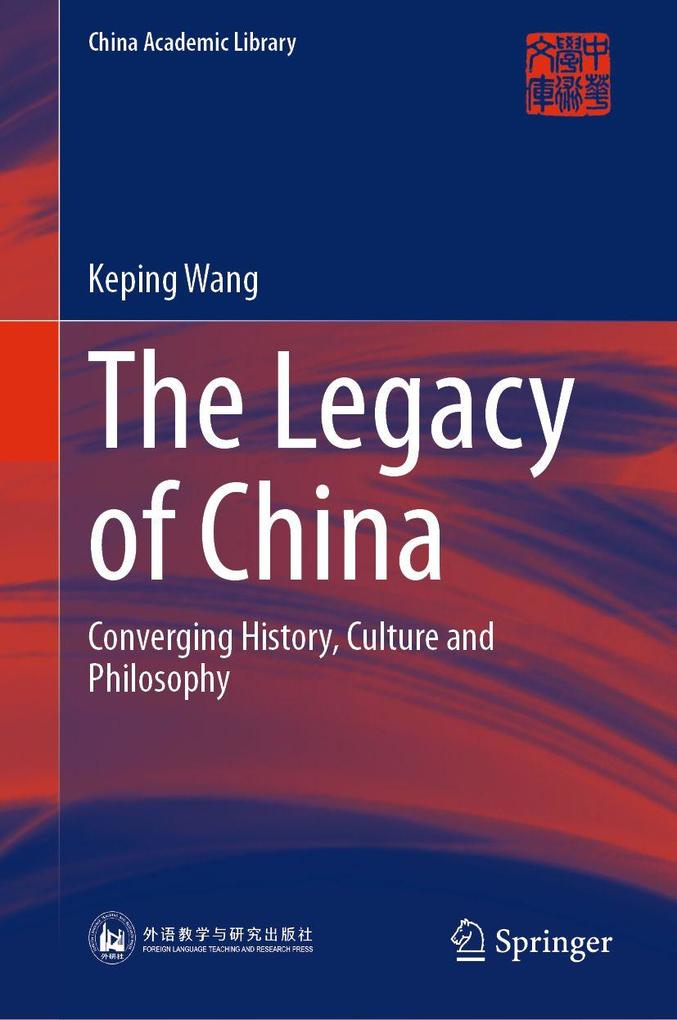The Legacy of China
