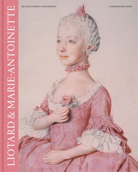 Liotard & Marie-Antoinette