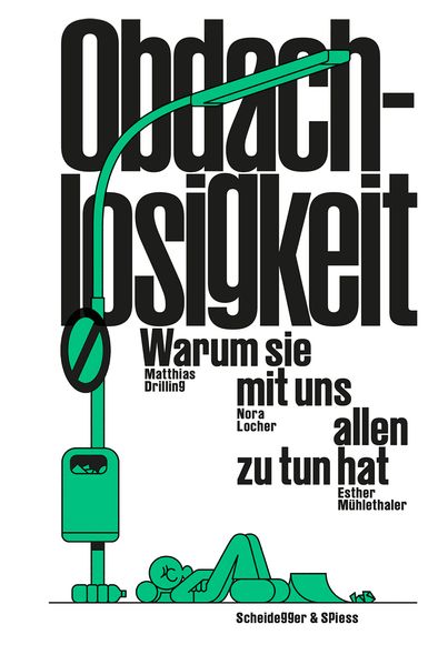 Obdachlosigkeit - Warum sie mit uns allen zu tun hat