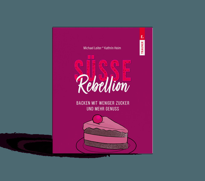 SÜSSE REBELLION