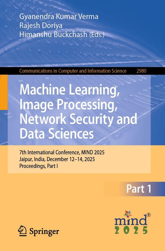 Machine Learning Image Processing Network Security and Data Sciences