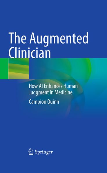 The Augmented Clinician