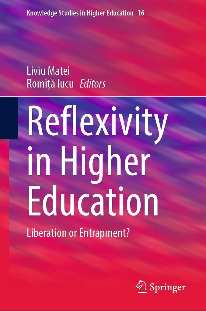 Reflexivity in Higher Education