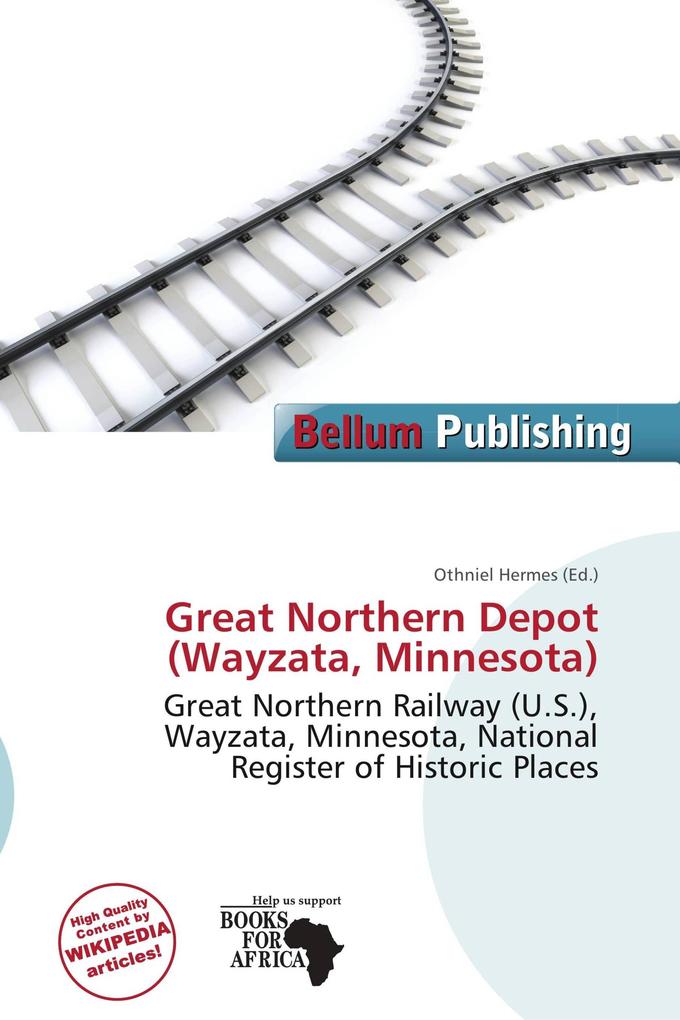 Great Northern Depot (Wayzata Minnesota)