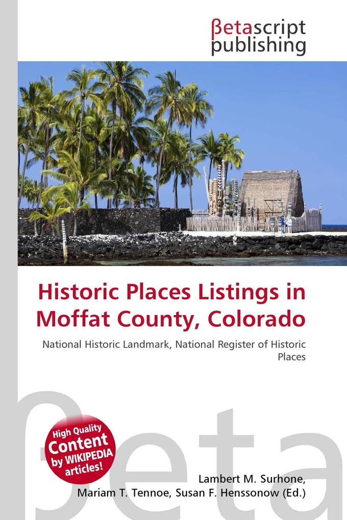 Historic Places Listings in Moffat County Colorado