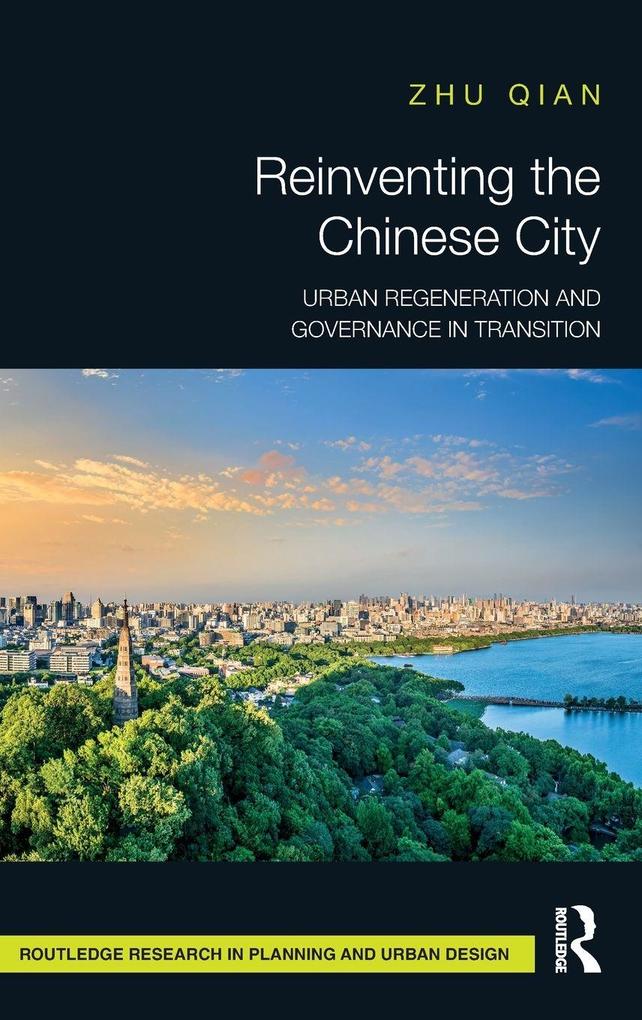 Reinventing the Chinese City
